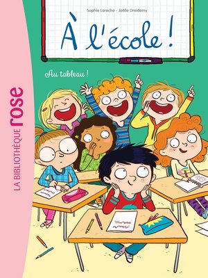 cover image of A l'école ! 07--Au tableau !
